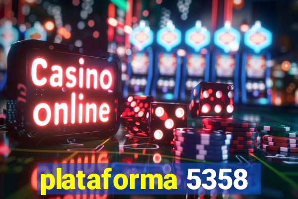 plataforma 5358